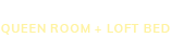 ダブルルーム＋ロフトベッド